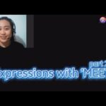 Expressions with the word ‘MEET’ Part 2