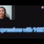 Expressions with the word ‘MEET’ Part 1