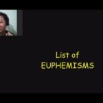 List of EUPHEMISMS Part 2